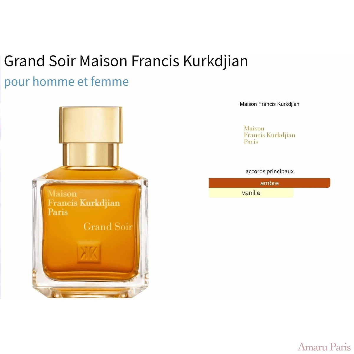 Parfum Grand Soir Maison Francis Kurkdjian unisexe AmaruParis