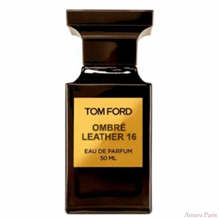 Ombre Leather 16 de Tom Ford – flacon original et fiole décant Amaru Paris